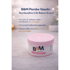 B&m Pembe Vazelin Nemlendirici Cilt Bakım Kremi Çok Amaçlı Vazelin 1 Adet