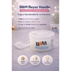 B&m Beyaz Vazelin Nemlendirici Cilt Bakım Kremi Çok Amaçlı Yoğun Nemlendirici 1 Adet