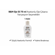 B&m Oje Sil 70 Ml Asetonlu Oje Çıkarıcı Güçlü Formül 1 Adet