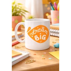 Dream Big Yazılı Porselen Kupa Model 135 – Motivasyon Temalı, Sıcak Tasarım, Kahve & Çay Kupası, Hediye Fikri