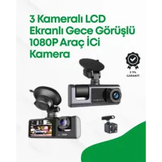 🎬 3 Lensli Döngüsel Kayıt Yapan 2.0 LCD Ekranlı Araç Kamerası